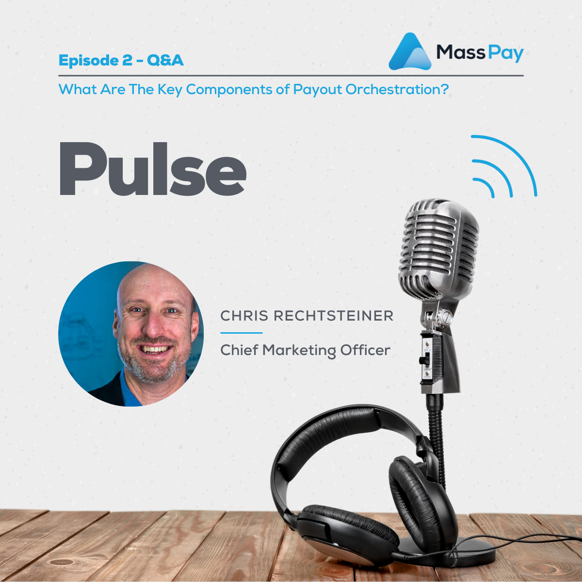 MassPay Pulse: Episode 2